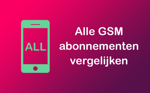 Alle GSM abonnementen vergelijken - GSM België